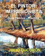 El Pintor Impresionista