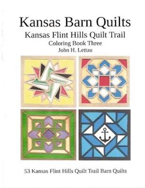 Kansas Barn Quilts Coloring Book Three