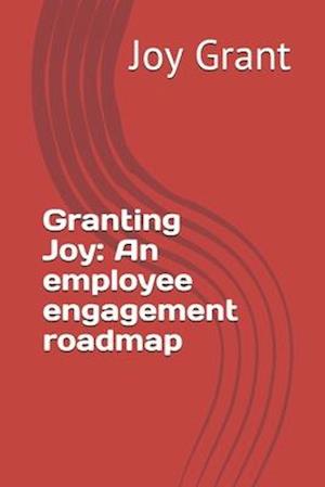 Granting Joy