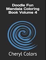 Doodle Fun Mandala Coloring Book Volume 4