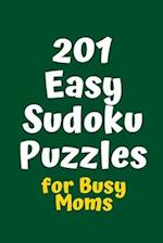 150 Easy Sudoku Puzzles for Busy Moms