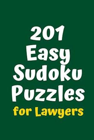 201 Easy Sudoku Puzzles for Lawyers