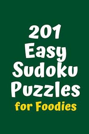 201 Easy Sudoku Puzzles for Foodies