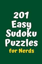 201 Easy Sudoku Puzzles for Nerds