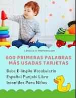 600 Primeras Palabras Más Usadas Tarjetas Bebe Bilingüe Vocabulario Español Punjabi Libro Infantiles Para Niños