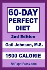 60-Day Perfect Diet - 1500 Calorie