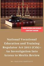 Legal Decision-Making Under the National Vocational Education and Training Regulator ACT 2011 (Cth)