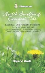 Health Benefits of Essential Oils