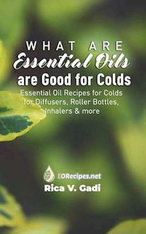 What Essential Oils are Good for Colds