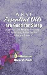 What Essential Oils are Good for Sleep