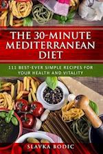 The 30-minute Mediterranean diet