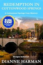 Redemption in Cottonwood Springs: A Cottonwood Springs Cozy Mystery 