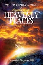 Exploring Heavenly Places - Volume 11
