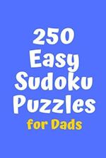 250 Easy Sudoku Puzzles for Dads