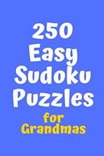 250 Easy Sudoku Puzzles for Grandmas