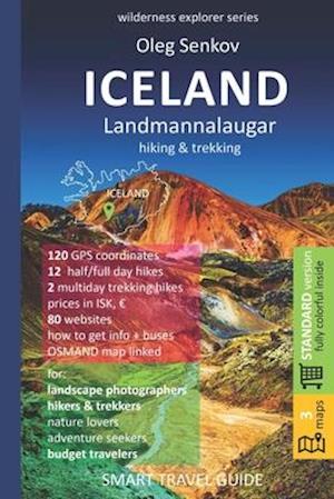 ICELAND, LANDMANNALAUGAR, hiking & trekking