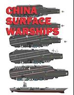 China Surface Warships: 2019 - 2020 