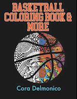 Basketball Coloring Book and More