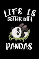 Life Is Better With Pandas