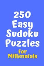250 Easy Sudoku Puzzles for Millennials