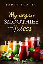 My Vegan Smoothies and Juices