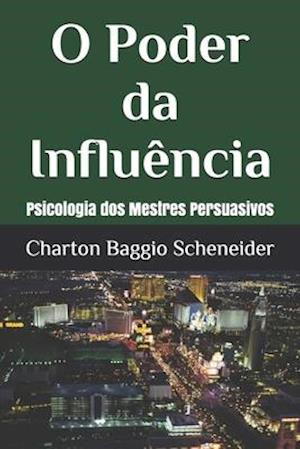 O Poder da Influência