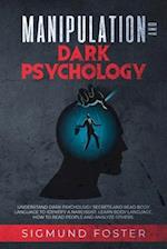 Manipulation and Dark Psychology