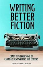 Writing Better Fiction