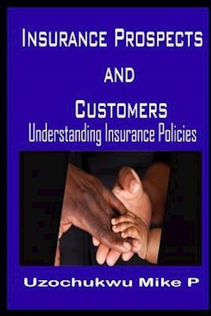 Insurance Prospects and Customers