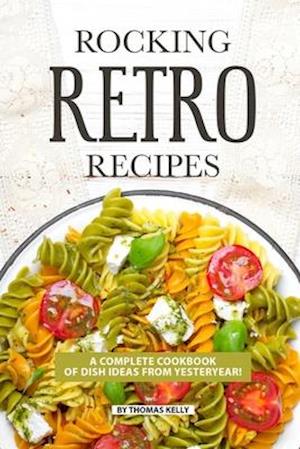 Rocking Retro Recipes