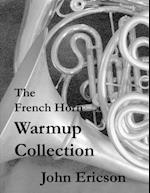 The French Horn Warmup Collection