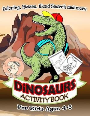 Dinosaurs Activity Book for Kids Ages 4-8