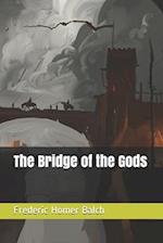 The Bridge of the Gods