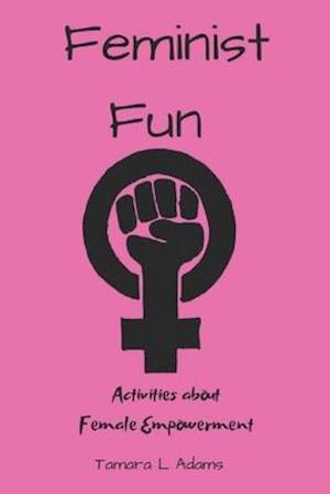 Feminist Fun