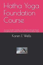 Hatha Yoga Foundation Course