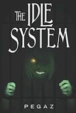 The Idle System: The Sins 