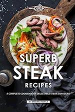 Superb Steak Recipes