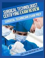 Surgical Technologist Certifying Exam Review Questions