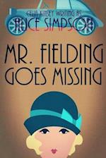 Mr. Fielding Goes Missing