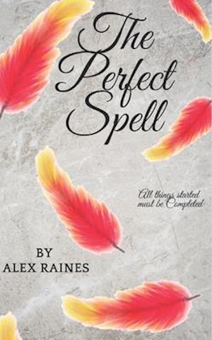 The Perfect Spell