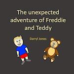 The unexpected adventure of Freddie and Teddy