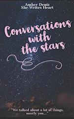 Conversations with the stars