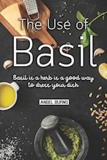 The Use of Basil