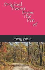 Original Poems From The Pen Of micky giblin 