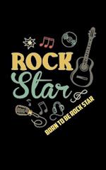 Born To Be Rock Star