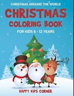 Christmas Coloring Book For Kids 6 to 12 Years