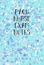 PACU Nurse Exam notes