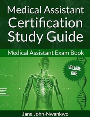 Medical Assistant Certification Study Guide