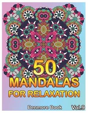 50 Mandalas For Relaxation: Big Mandala Coloring Book for Adults 50 Images Stress Management Coloring Book For Relaxation, Meditation, Happiness and R