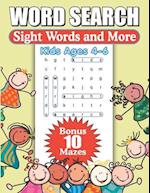 Sight Words And More Kids Ages 4 - 6: Large Print Word Find Puzzles 